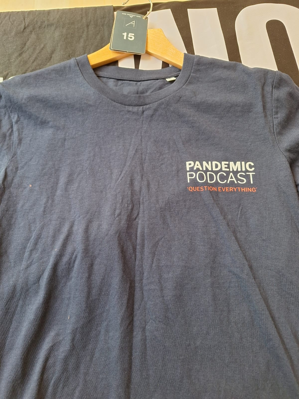 SALE: Pandemic Podcast 'Question Everything' T-Shirt