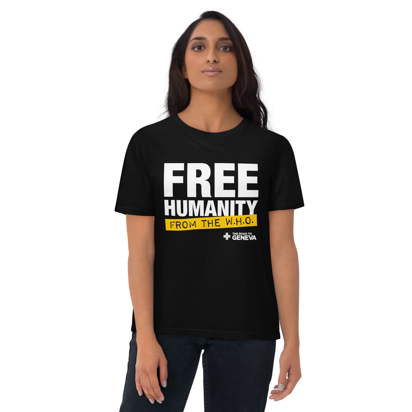 'Free Humanity from the WHO' Limited Edition Unisex t-shirt